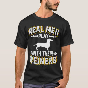 Echte Mannen spelen met Wiener Dog Puppie Dachshun T-shirt