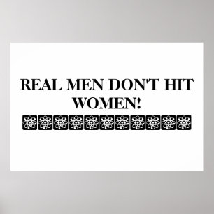 ECHTE MANNEN VERHINDEREN VROUWEN POSTER NIET!