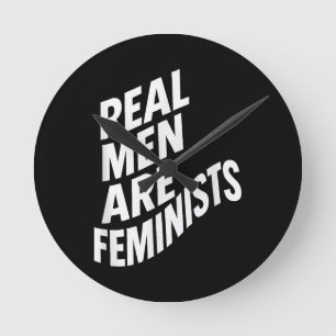 Echte Mannen zijn feministen - feministische citat Ronde Klok