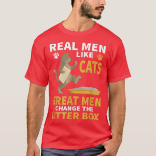 Echte Mannen zoals katten Grote Mannen veranderen T-shirt