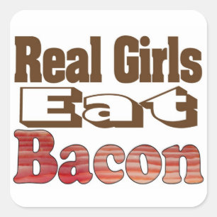 Echte Meisjes Eten Bacon Vierkante Sticker
