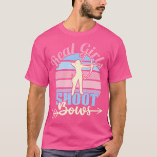 Echte Meisjes Schieten Bogen Grappige Vrouwen Boog T-shirt