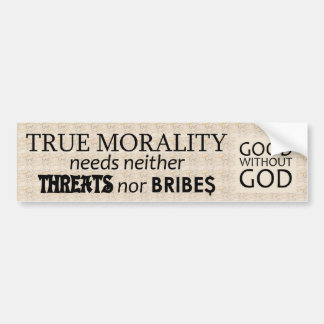 Echte moraliteit bumpersticker