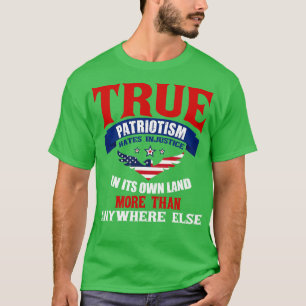 Echte patriottisme is een liefdadigheidsinstelling t-shirt