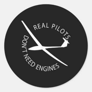 Echte piloten hebben geen motoren nodig Glider Pil Ronde Sticker