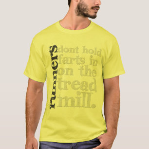 Echte Runners niet... T-shirt