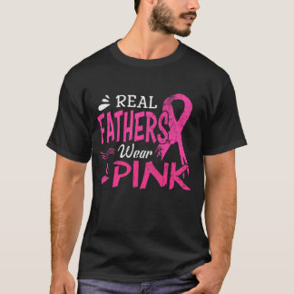 Echte vaders Draag roze borstkankerbewustzijn T-shirt