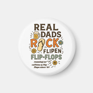 Echte vaders rocken teenslippers magneet
