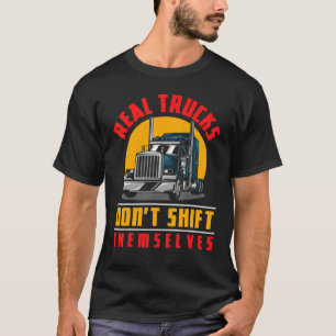 Echte vrachtwagens voor vrachtwagens: geen echte S T-shirt
