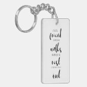 echte vriendschap citeert zwarte & witte schattig sleutelhanger (Voorkant Links)