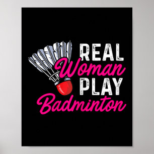 Echte vrouw speelt badminton badmintonspeler shutt poster