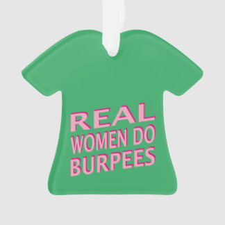 Echte vrouwen doen Burpees Ornament