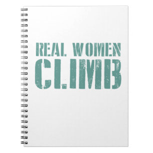 Echte vrouwen klimmen notitieboek