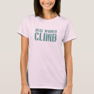 Echte vrouwen klimmen t-shirt