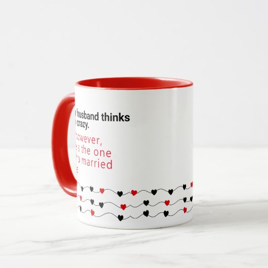 Echtgenoot denkt dat ik gek ben - Gift Ideas Husba Mok (Voorkant links)