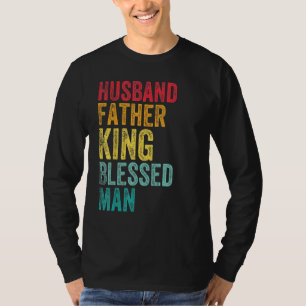 Echtgenoot: King Blessed Man Fathers Day Mannen H T-shirt