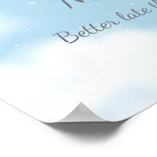 "Echtgenoot Liever Laat Dan Nooit" Grappige Aanpas Poster (Hoek)