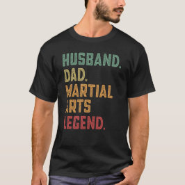 Echtgenoot Pap Martial Arts Legend Fight T-shirt