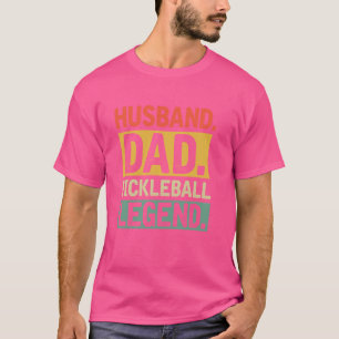 Echtgenoot Pap Pickleball Legende Funny Pickleba T-shirt