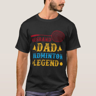 Echtgenoot vader Badminton Legend T-shirt