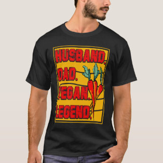 Echtgenoot Vader Vegan Legende Vegan Vegan Spreuk T-shirt