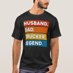 Echtgenoot Vader Vrachtwagen Legende Vrachtwagenb T-shirt