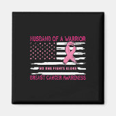 Echtgenoot van een Warrior Breast Cancer Awareness Magneet (Voorkant)