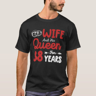 Echtgenote en zijn koningin 38th Wedding Jubileum T-shirt