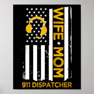 Echtgenote mam 911 Dispatcher ons Vlag Onafhankeli Poster