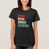 Echtgenote mam bingo legende retro t-shirt (Voorkant)