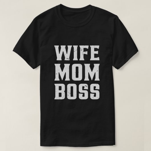 Echtgenote mam Boss T-shirt (Design voorkant)