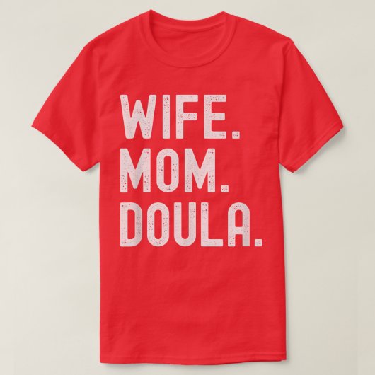 Echtgenote mam Doula T-shirt (Design voorkant)