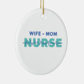 Echtgenote mam Nurse Keramisch Ornament (Rechts)