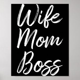 Echtgenote moeder baas dame grappige mama schattig poster
