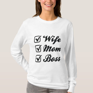 Echtgenote Moeder Baas T-shirt