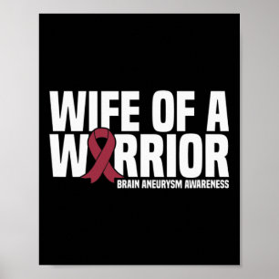 Echtgenote van een Warrior Brain Aneurysm Awarenes Poster