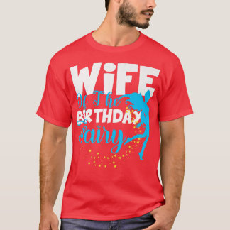 Echtgenote van het Birthday Fairy Fantasy Birthday T-shirt