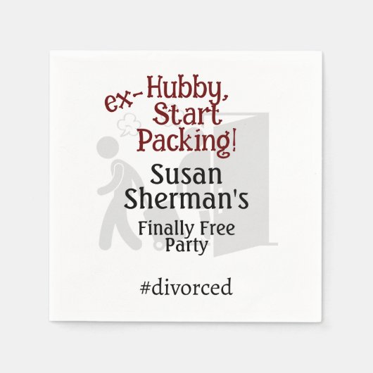 Echtscheiding Feest Viering Ex Hubby Start Verpakk Servet (Voorkant)