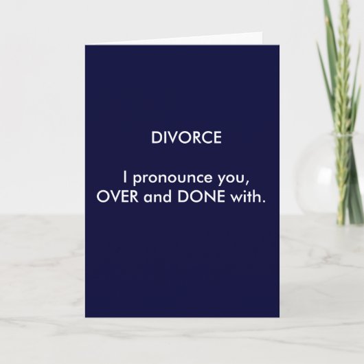 Echtscheiding Ik spreek u uit, over en gedaan met. Kaart (Voorkant)
