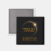 Eclipse Shirt twee keer in Leven 2024 Zonsverduist Magneet (Voorkant / Achterkant)