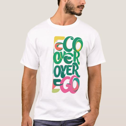 Eco Over Ego T-shirt (Voorkant)