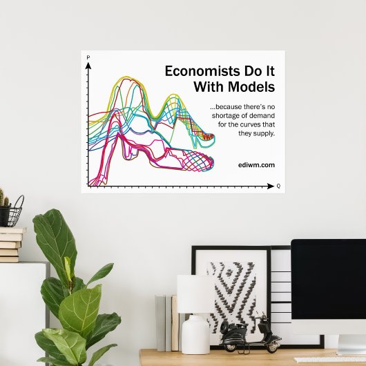 Economen doen het met het model-slogan-Poster Poster (Thuiskantoor)