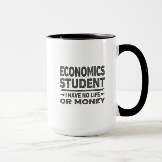 Economics College Student Geen leven of geld Mok (Rechts)