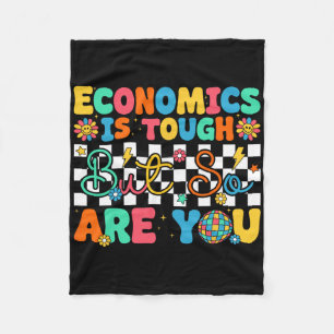 Economie is moeilijk, maar jij bent grappig Terug Fleece Deken