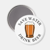 Économisez de l'eau Boire de la bière Magnet (Recto/Verso)
