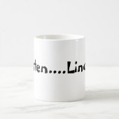 Écoutent la tasse d'humour de Linda (Centre)