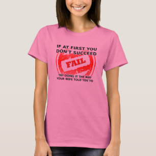Écoutez Votre Femme T-Shirt Drôle