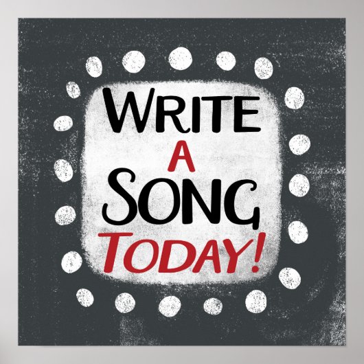 Écrire Une Chanson Aujourd'Hui Poster Wall Art (Devant)