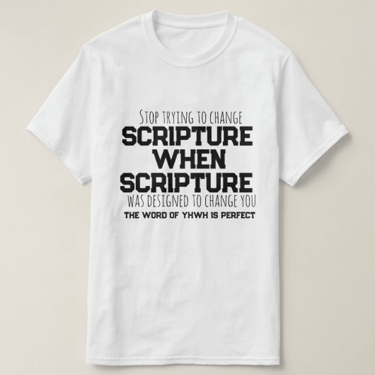 Écriture a été conçu pour vous changer T-shirt (Design devant)