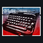 Écrivain avec Typewriter Blue Red Pop Art Poster<br><div class="desc">Un design pop art rétro cool pour les écrivains en bleu et rouge avec une machine à écrire vintage et les mots "Writer". "écrivain" "auteur" "roman" "cadeau pour écrivains" "machine à écrire" "machine à écrire vintage" "antique" "rouge et bleu" "livres" "auteurs" "librairie" "penterie" "pop art" "pop art rétro" "pop art...</div>
